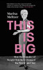 Marisa Meltzer / This is Big - How the Founder of Weight Watchers Changed the World (Hardback)