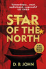 D.B. John / Star of the North (Hardback)