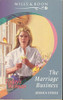 Mills & Boon / The Marriage Business