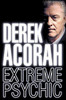 Derek Acorah / Extreme Psychic