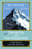 Ed Caesar / The Moth and the Mountain - A True Story of Love, War and Everest(Hardback)