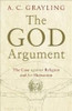 A.C. Grayling / The God Argument (Hardback)