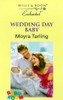 Mills & Boon / Enchanted / Wedding Day Baby