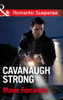 Mills & Boon / Romantic Suspense / Cavanaugh Strong