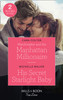 Mills & Boon / True Love / 2 in 1 / Matchmaker and the Manhattan Millionaire / His Secret Starlight Baby