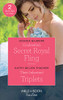 Mills & Boon / True Love / 2 in 1 / Cinderella's Secret Royal Fling / Their Inherited Triplets