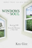 Ken Gire / Windows of the Soul (Hardback)