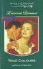 Mills & Boon / Historical / True Colours