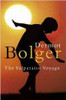 Dermot Bolger / The Valparaiso Voyage