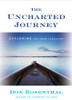 Don Rosenthal / The Uncharted Journey : Exploring the Inner Landscape (Hardback)
