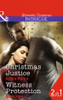 Mills & Boon / Intrigue / 2 in 1 / Christmas Justice / Witness Protection