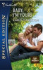 Mills & Boon / Special Edition / Baby I'm Yours