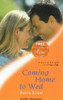 Mills & Boon / Tender Romance / Coming Home to Wed