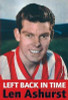 Len Ashurst / Left Back in Time (Hardback)