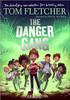 Tom Fletcher / The Danger Gang (Hardback)