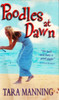 Tara Manning / Poodles at Dawn