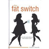 Richard J. Johnson / The Fat Switch (Hardback)