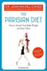 Jean-Michel Cohen / The Parisian Diet (Hardback)
