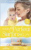 Mills & Boon / 3 in 1 / A Surprise Family: Their Perfect Surprise