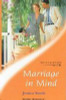 Mills & Boon / Tender Romance / Marriage In Mind