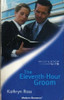 Mills & Boon / Modern / The Eleventh-Hour Groom
