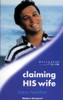 Mills & Boon / Modern / Claiming His Wife