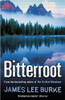 James Lee Burke / Bitterroot