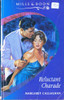 Mills & Boon / Reluctant Charade