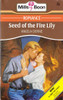Mills & Boon / Seed of the Fire Lily