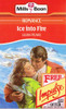 Mills & Boon / Ice into Fire