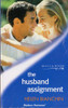 Mills & Boon / Modern / The Husband Assignment