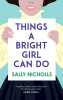 Sally Nicholls / Things a Bright Girl Can Do (Large Paperback)