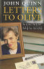 John Quinn / Letters to Olive: Sea of Love, Sea of Loss: Seed of Love, Seed of Life (Large Paperback)