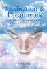 Tara Ward / Meditation & Dreamwork (Large Paperback)