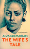 Aida Edemariam / The Wife's Tale (Large Paperback)