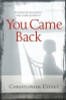 Christopher Coake / You Came Back (Large Paperback)