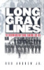 Rod Andrew Jr. / Long Gray Lines: The Southern Military School Tradition, 1839-1915 (Large Paperback)