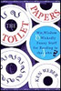 Ken Weber / The Toilet Papers: Wit, Wisdom and Wickedly Funny Stuff for Reading in the John (Large Paperback)