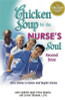 Jack Canfield / Chicken Soup for the Nurse's Soul Second Dose: More Stories to Honor and Inspire Nurses (Large Paperback)