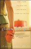 Shauna James Ahern / Gluten-Free Girl: How I Found the Food That Loves Me Back...And How You Can Too (Large Paperback)