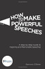 Eamonn O'Brien / How to Make Powerful Speeches: A Step by Step Guide to Inspiring and Memorable Speeches (Large Paperback)