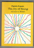 Patrick Francis / Joy of Being (Large Paperback)