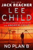 Lee Child / No Plan B (Large Paperback) (Jack Reacher Series - Book 27)