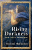 J. Michael McFadden / Rising Darkness: Book 2 of The Enchantment (Large Paperback)