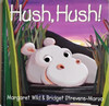 Margaret Wild / Hush, Hush (Children's Picture Book)