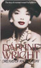 Daphne Wright / Dreams Of Another Day