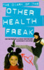 Ann McPherson / The Diary of the Other Health Freak