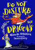 Michelle Robinson / Do Not Disturb the Dragons