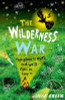 Julia Green / The Wilderness War