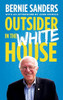 Senator Bernie Sanders / Outsider in the White House (Large Paperback)